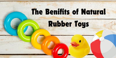 The Benefits of Natural Rubber Toys